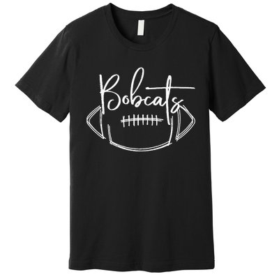 Bobcats Football Bobcat Pride School Spirit Sports Football Premium T-Shirt