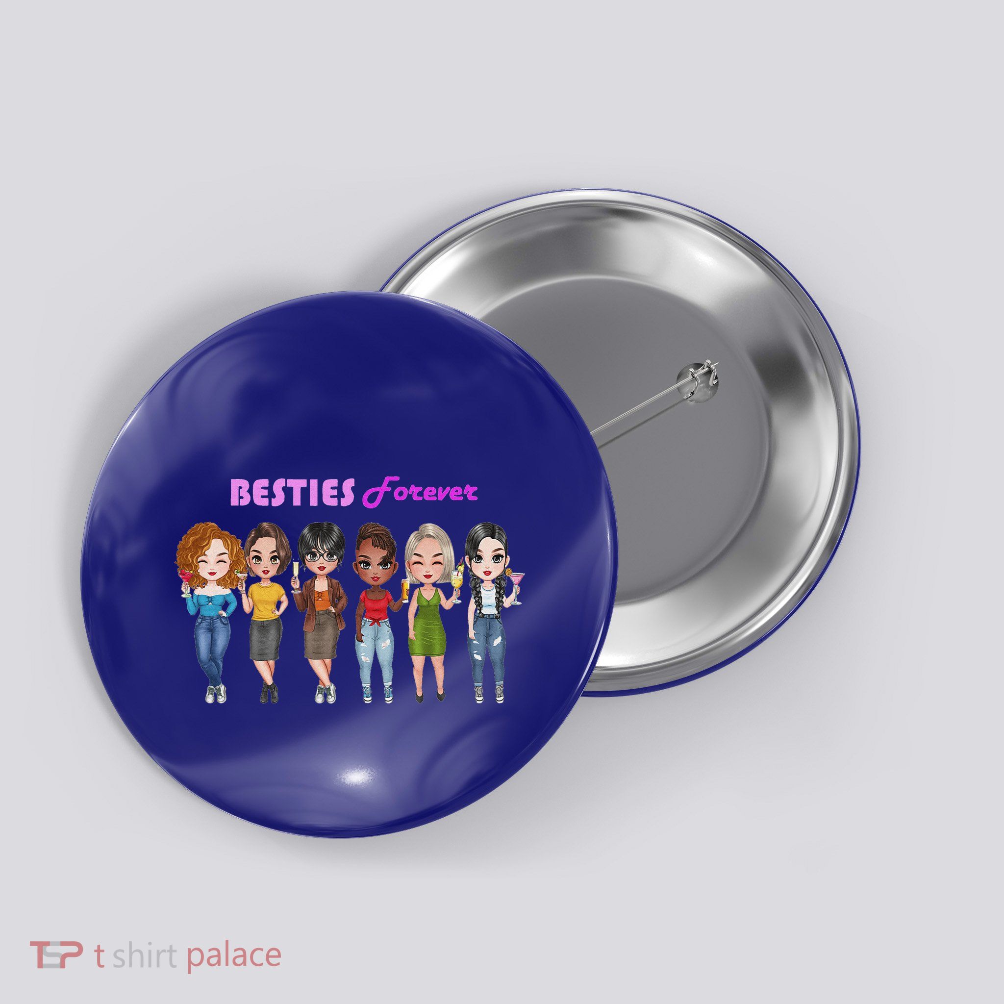 Besties Forever Bff Best Friends Drinking Buddies Button