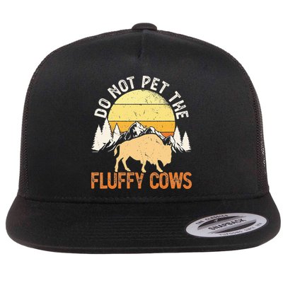 Buffalo Funny Bison Do Not Pet The Fluffy Cows Flatbill Hat