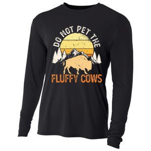 Buffalo Funny Bison Do Not Pet The Fluffy Cows Cooling Performance Long Sleeve Crew