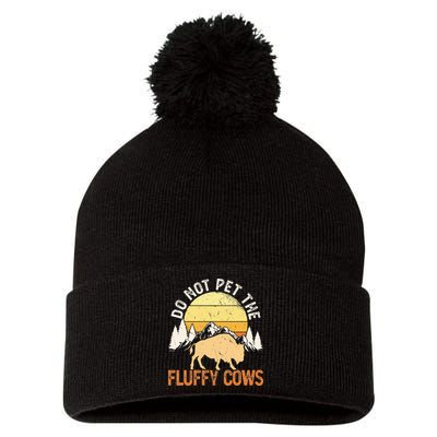 Buffalo Funny Bison Do Not Pet The Fluffy Cows Pom Pom 12in Knit Beanie