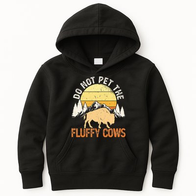 Buffalo Funny Bison Do Not Pet The Fluffy Cows Kids Hoodie
