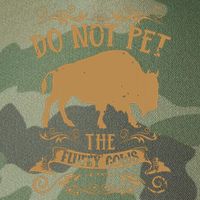 Buffalo Funny Bison Do Not Pet The Fluffy Cows Legacy Tie Dye Trucker Hat