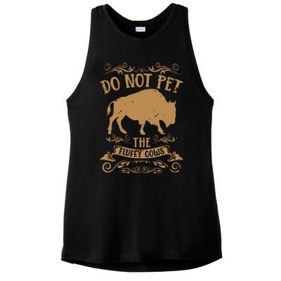 Buffalo Funny Bison Do Not Pet The Fluffy Cows Ladies PosiCharge Tri-Blend Wicking Tank