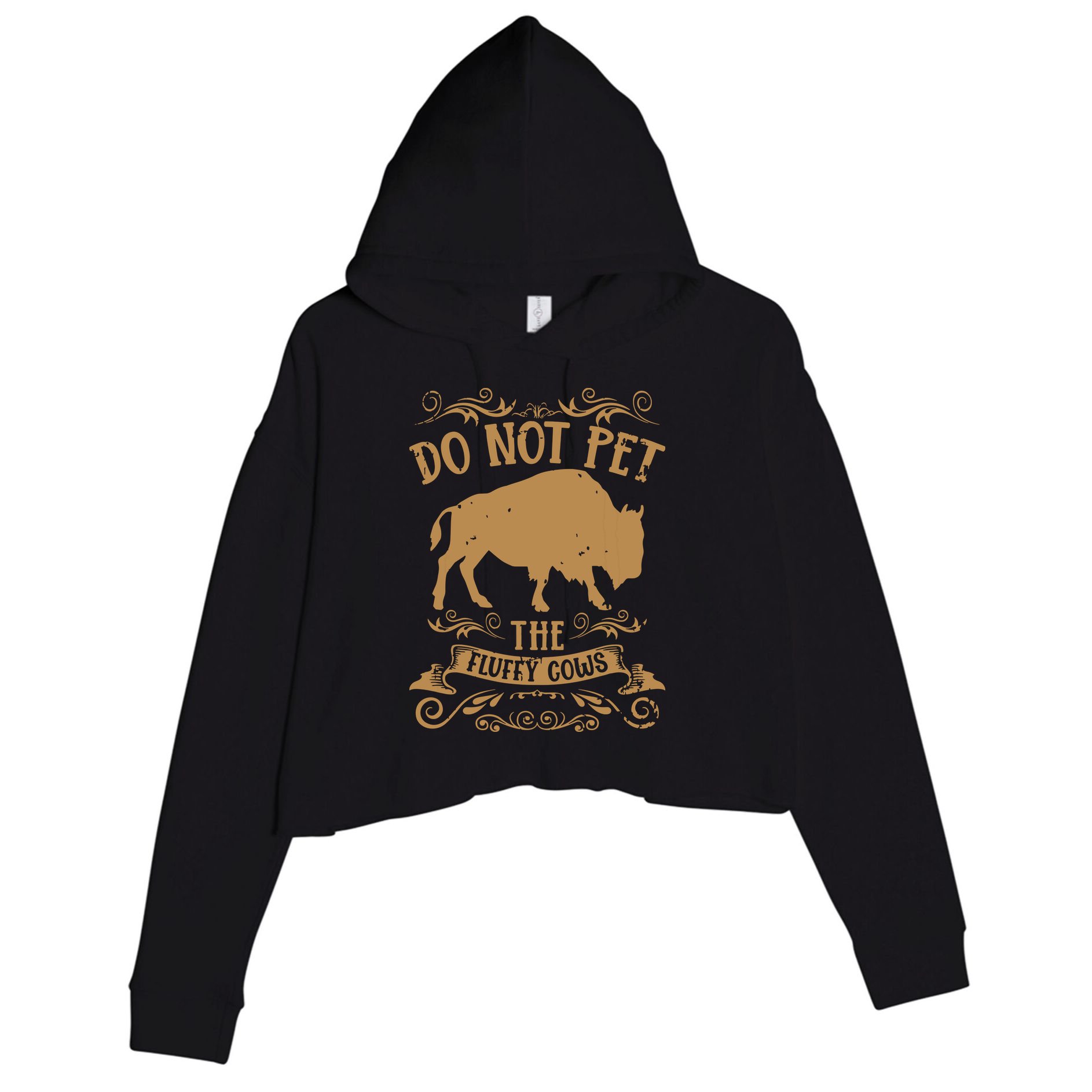 Buffalo Funny Bison Do Not Pet The Fluffy Cows Crop Fleece Hoodie