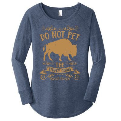 Buffalo Funny Bison Do Not Pet The Fluffy Cows Women's Perfect Tri Tunic Long Sleeve Shirt