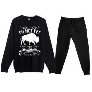 Buffalo Funny Bison Do Not Pet The Fluffy Cows Premium Crewneck Sweatsuit Set