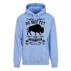 Buffalo Funny Bison Do Not Pet The Fluffy Cows Unisex Surf Hoodie