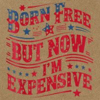Born Free But Now IM Expensive Funny 4th Of July Quotes Cotton Canvas Backpack