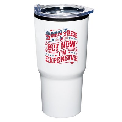 Born Free But Now IM Expensive Funny 4th Of July Quotes Tumbler