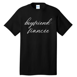 Boyfriend Fiance Tall T-Shirt