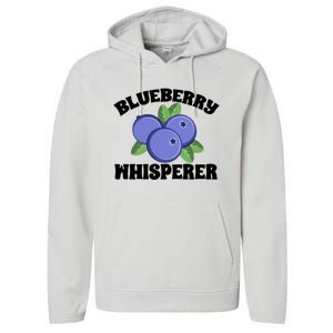 Blueberry Fruit Blueberry Whisperer Great Gift Performance Fleece Hoodie