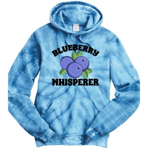 Blueberry Fruit Blueberry Whisperer Great Gift Tie Dye Hoodie