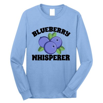 Blueberry Fruit Blueberry Whisperer Great Gift Long Sleeve Shirt