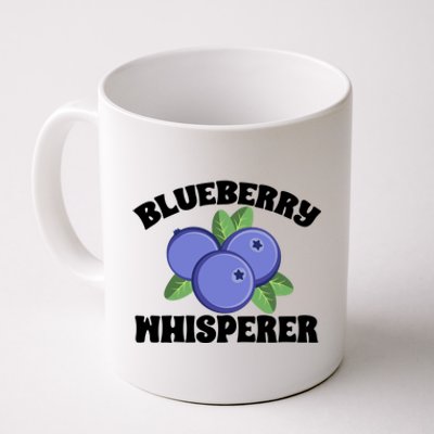 Blueberry Fruit Blueberry Whisperer Great Gift Coffee Mug