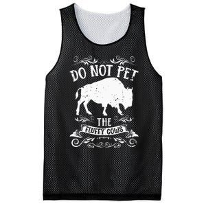 Buffalo Funny Bison Do Not Pet The Fluffy Cows Mesh Reversible Basketball Jersey Tank