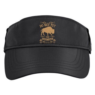 Buffalo Funny Bison Do Not Pet The Fluffy Cows Adult Drive Performance Visor