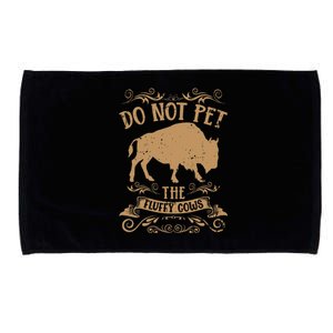 Buffalo Funny Bison Do Not Pet The Fluffy Cows Microfiber Hand Towel