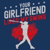 Baseball Fan Batter Vintage Your Girlfriend Likes My Swing Hoodie