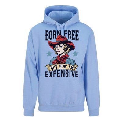 Born Free But Now Im Expensive Unisex Surf Hoodie