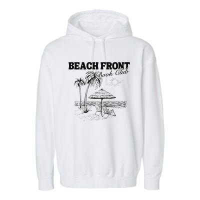 Beach Front Book Club Beach Book Club Premium Garment-Dyed Fleece Hoodie