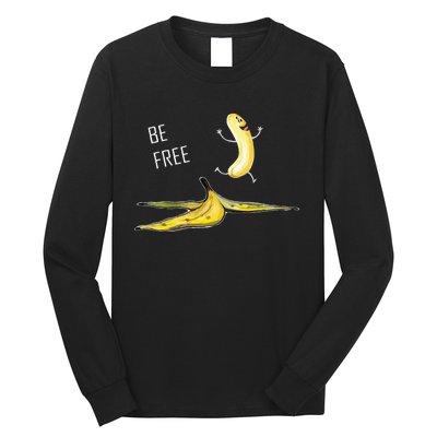 Be Free Banana Funny Banana Man Running Banana Stripping Long Sleeve Shirt