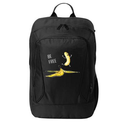 Be Free Banana Funny Banana Man Running Banana Stripping City Backpack