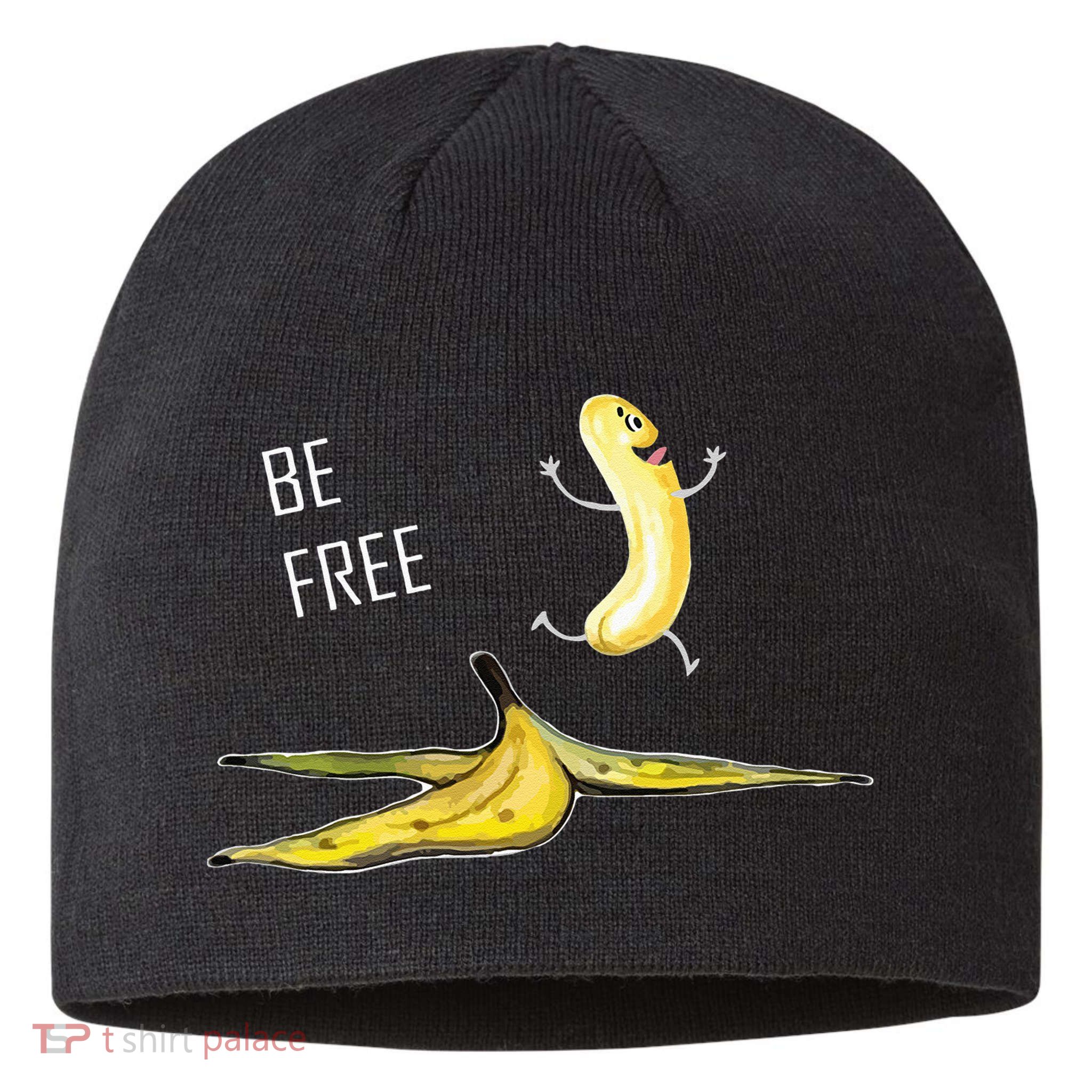 Be Free Banana Funny Banana Man Running Banana Stripping Sustainable Beanie