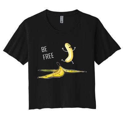 Be Free Banana Funny Banana Man Running Banana Stripping Crop Top