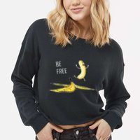 Be Free Banana Funny Banana Man Running Banana Stripping Cropped Pullover Crew