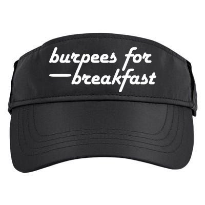 Burpees For Breakfast Gym Workout Gift Adult Drive Performance Visor