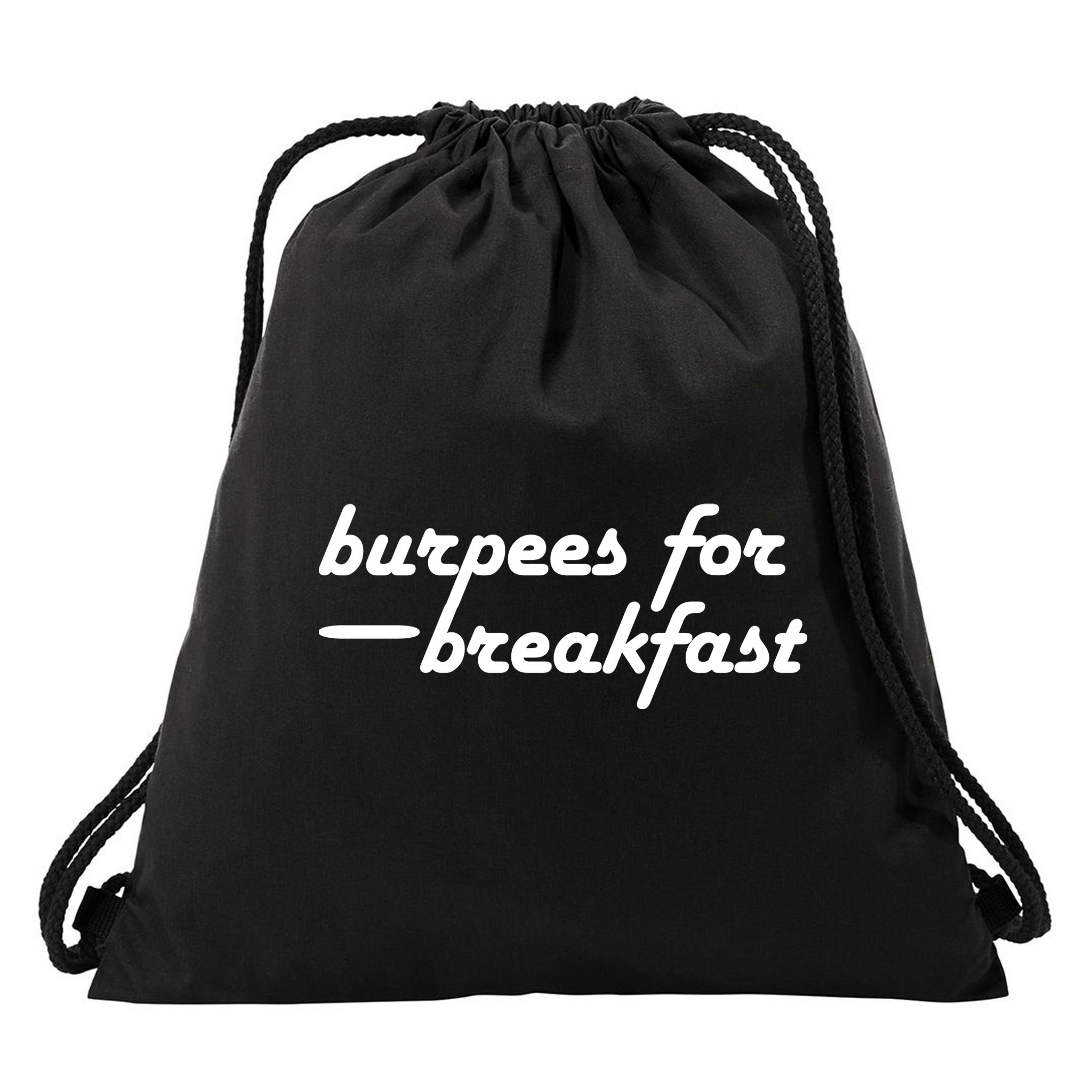 Burpees For Breakfast Gym Workout Gift Drawstring Bag