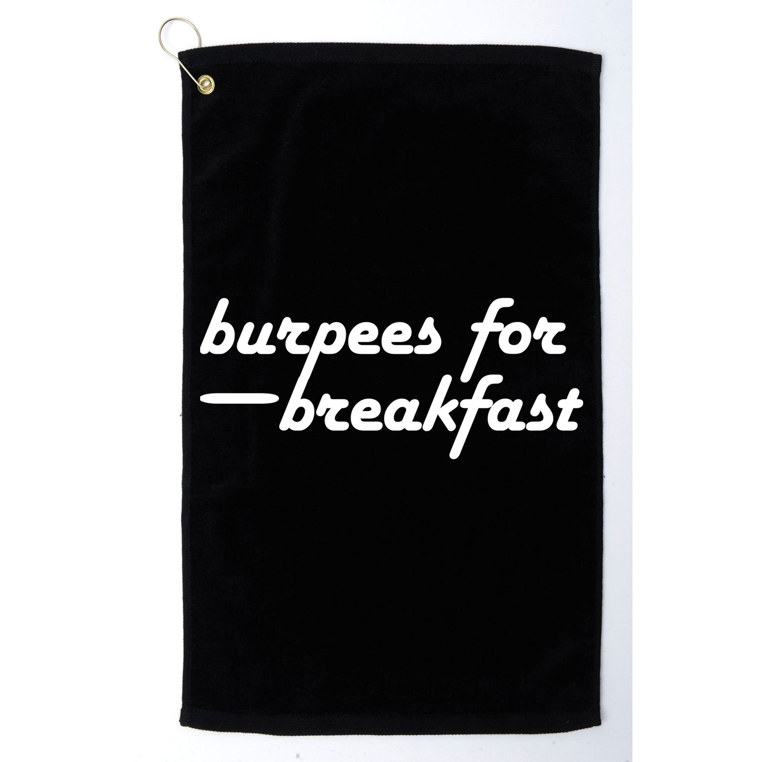 Burpees For Breakfast Gym Workout Gift Golf Towel