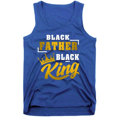 Black Father Black King African American Dad Fathers Day Cool Gift Tank Top