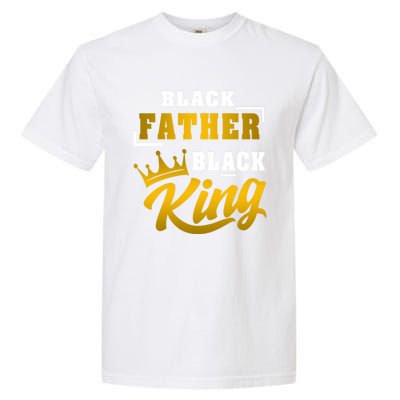 Black Father Black King African American Dad Fathers Day Cool Gift Garment-Dyed Heavyweight T-Shirt