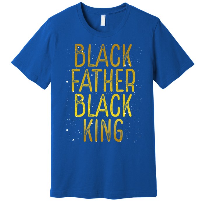 Black Father Black King African American Family Proud Dad Gift Premium T-Shirt