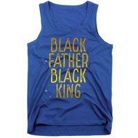 Black Father Black King African American Family Proud Dad Gift Tank Top