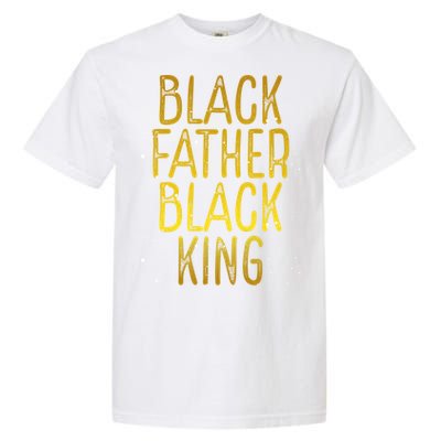 Black Father Black King African American Family Proud Dad Gift Garment-Dyed Heavyweight T-Shirt