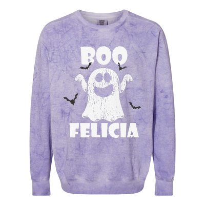 Bye Felicia BOO FELICIA Funny Halloween Ghost Colorblast Crewneck Sweatshirt