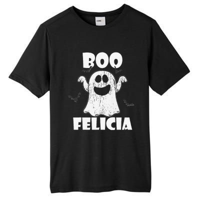 Bye Felicia BOO FELICIA Funny Halloween Ghost Tall Fusion ChromaSoft Performance T-Shirt