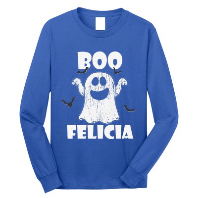 Bye Felicia BOO FELICIA Funny Halloween Ghost Long Sleeve Shirt