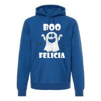 Bye Felicia BOO FELICIA Funny Halloween Ghost Premium Hoodie