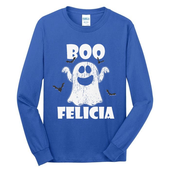 Bye Felicia BOO FELICIA Funny Halloween Ghost Tall Long Sleeve T-Shirt