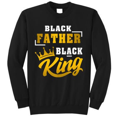 Black Father Black King African American Dad Fathers Day Premium Sweatshirt