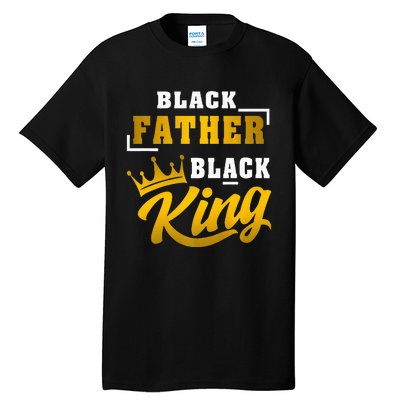 Black Father Black King African American Dad Fathers Day Premium Tall T-Shirt