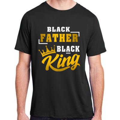 Black Father Black King African American Dad Fathers Day Premium Adult ChromaSoft Performance T-Shirt