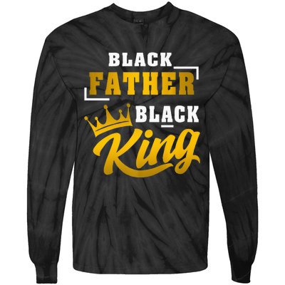 Black Father Black King African American Dad Fathers Day Premium Tie-Dye Long Sleeve Shirt