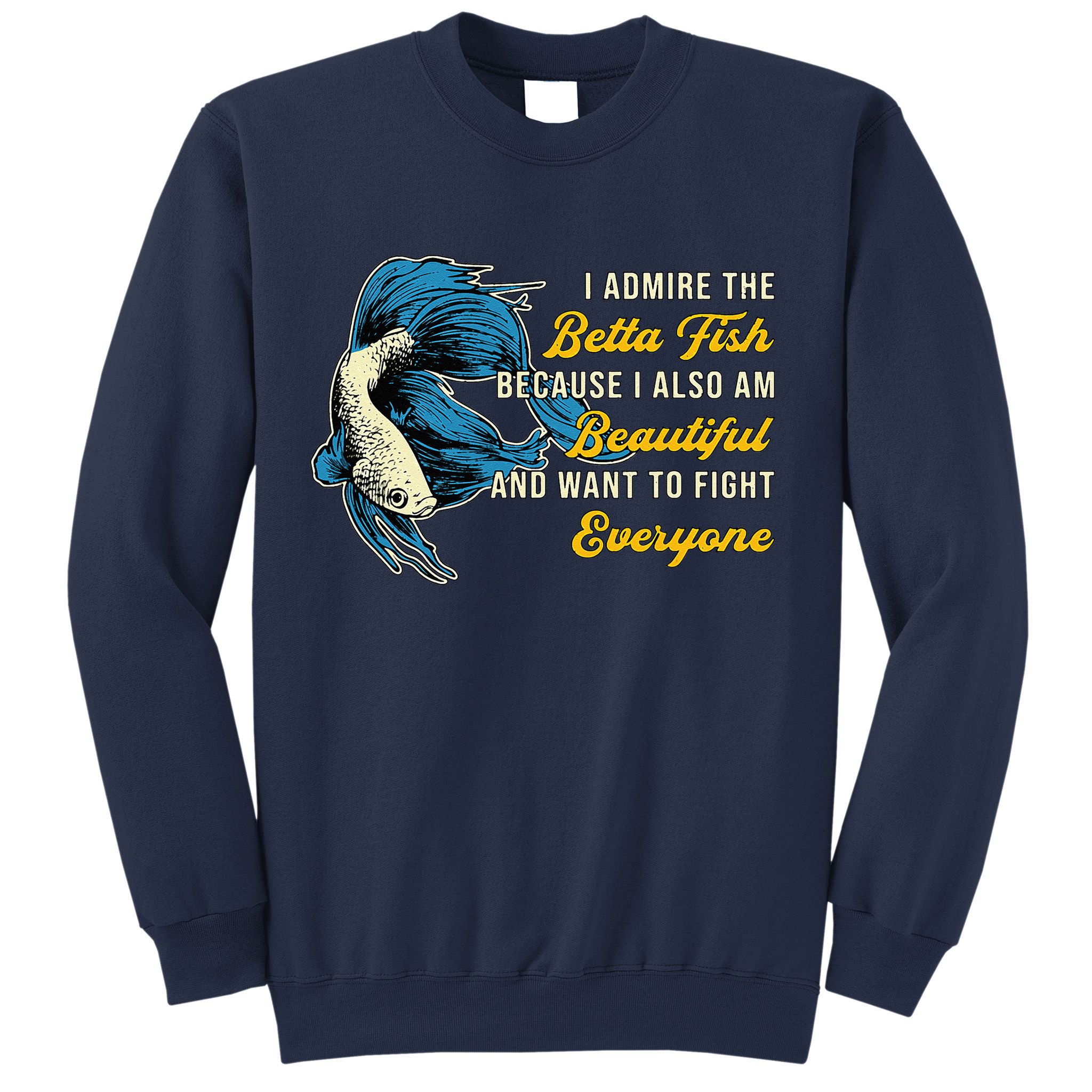 Betta Fish Because Fish Lover Aquarium Vintage Betta Fish Sweatshirt