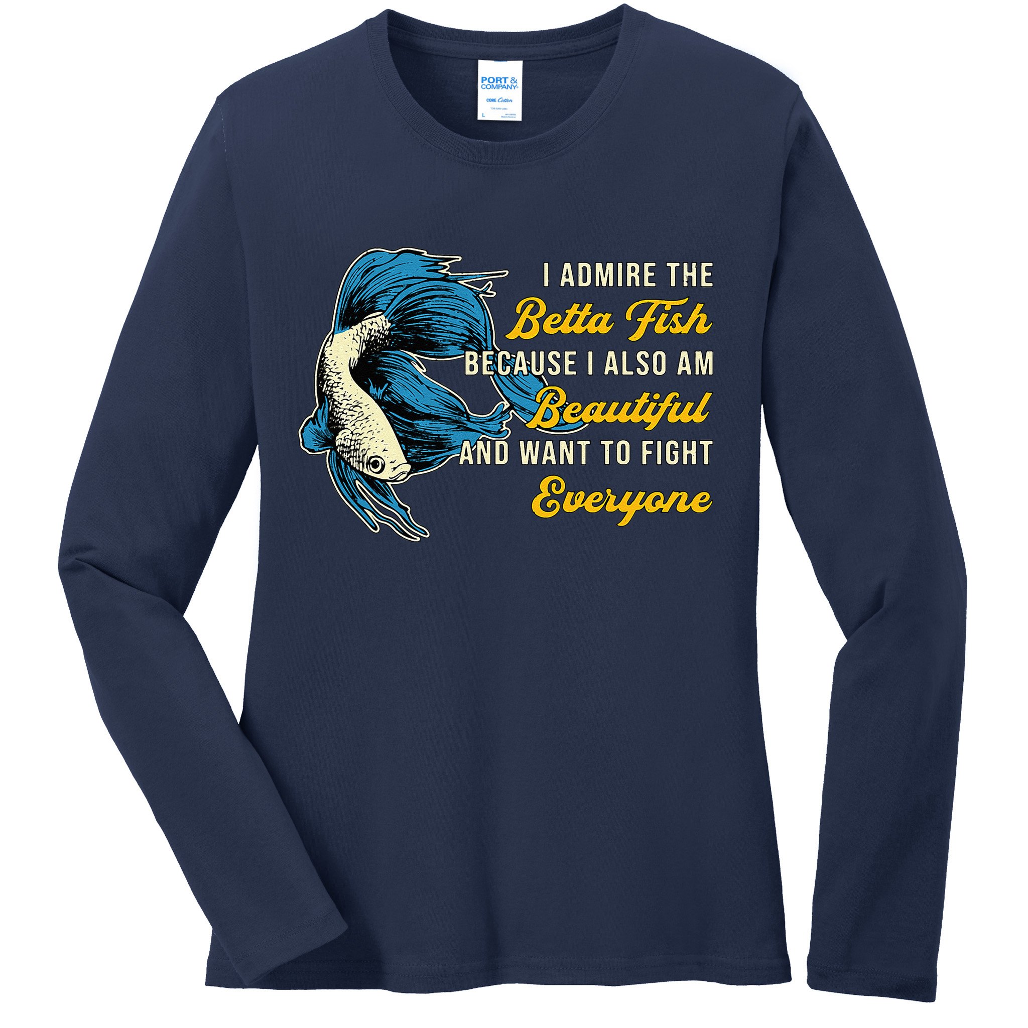 Betta Fish Because Fish Lover Aquarium Vintage Betta Fish Ladies Long Sleeve Shirt