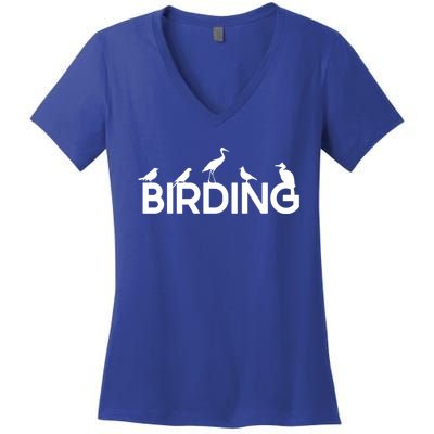 Birding For Bird Lover Gift Women's V-Neck T-Shirt